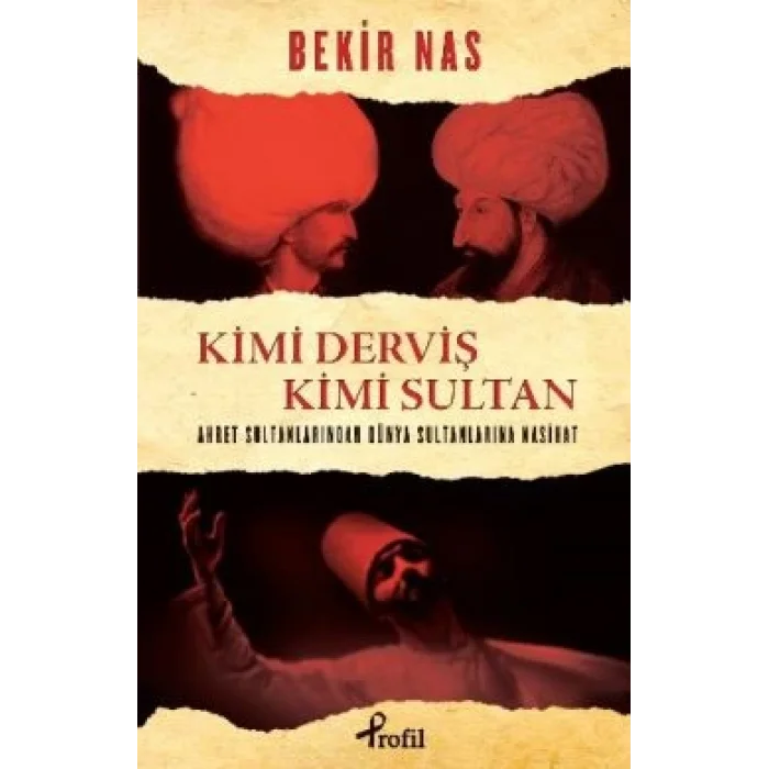 Kimi Derviş Kimi Sultan