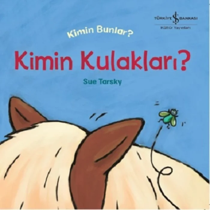 Kimin Kulakları?