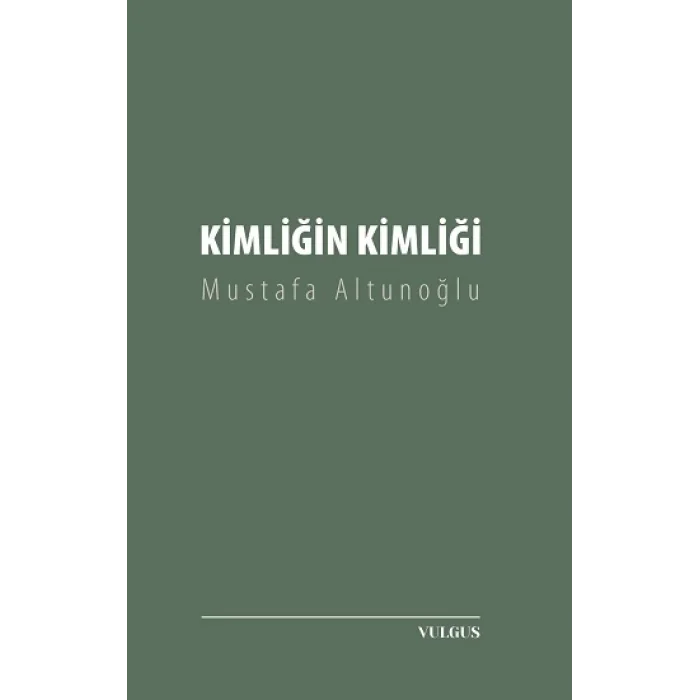 Kimliğin Kimliği