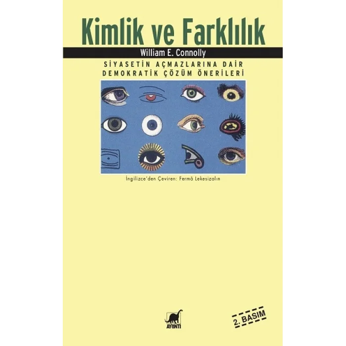 Kimlik ve Farklılık Siyasetin Açmazlarına Dair Demokratik Çözüm Önerileri