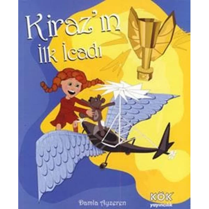 Kirazın İlk İcadı (Ciltli)