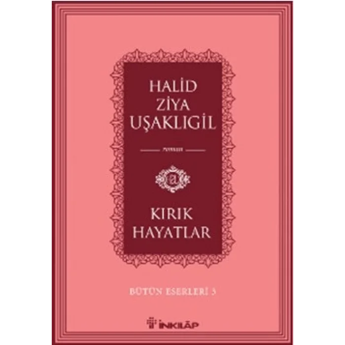 Kırık Hayatlar -Bütün Eserleri 3