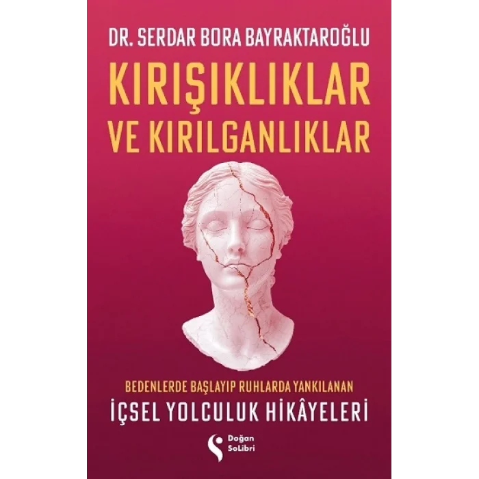 Kırışıklıklar ve Kırılganlıklar