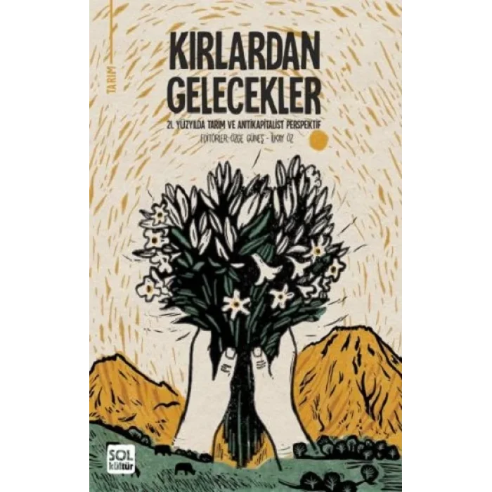Kırlardan Gelecekler