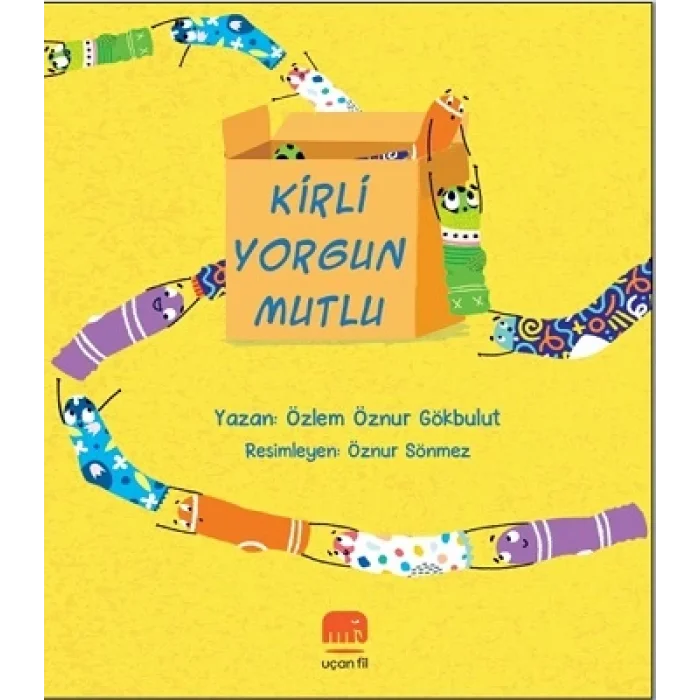 Kirli Yorgun Mutlu