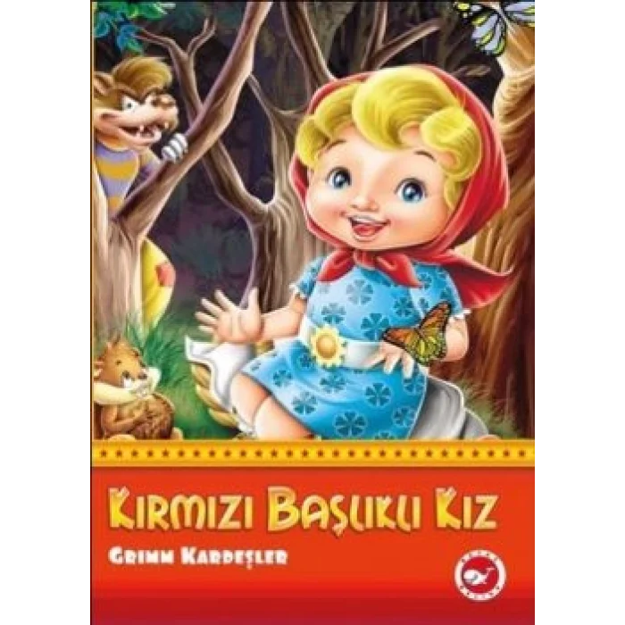 Kırmızı Başlıklı Kız