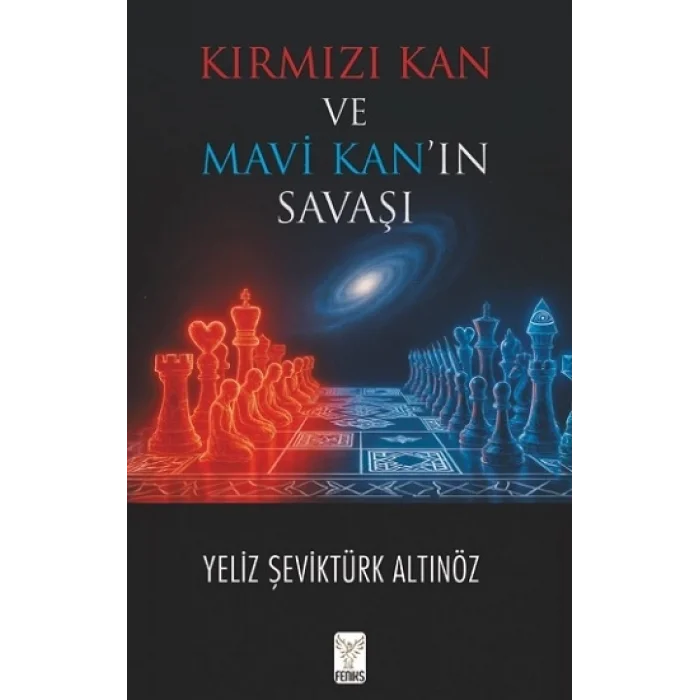 Kırmızı Kan ve Mavi Kan’ın Savaşı
