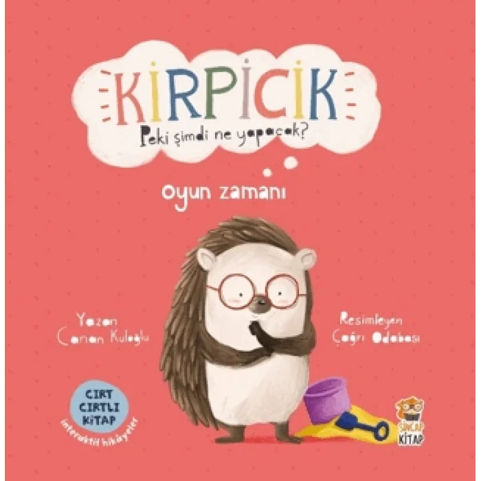 Kirpicik Peki Şimdi Ne Yapacak? Oyun Zamanı