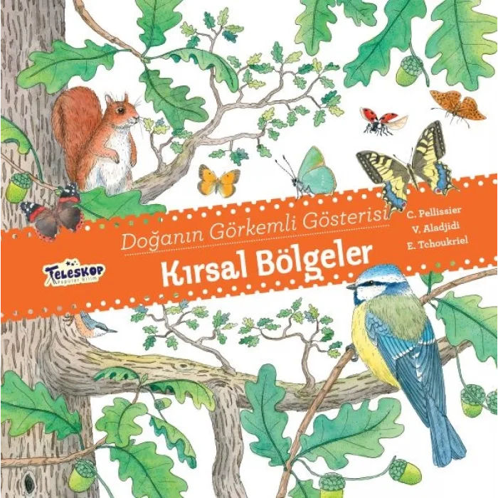 Kırsal Bölgeler - Doğanın Görkemli Gösterisi (Ciltli)