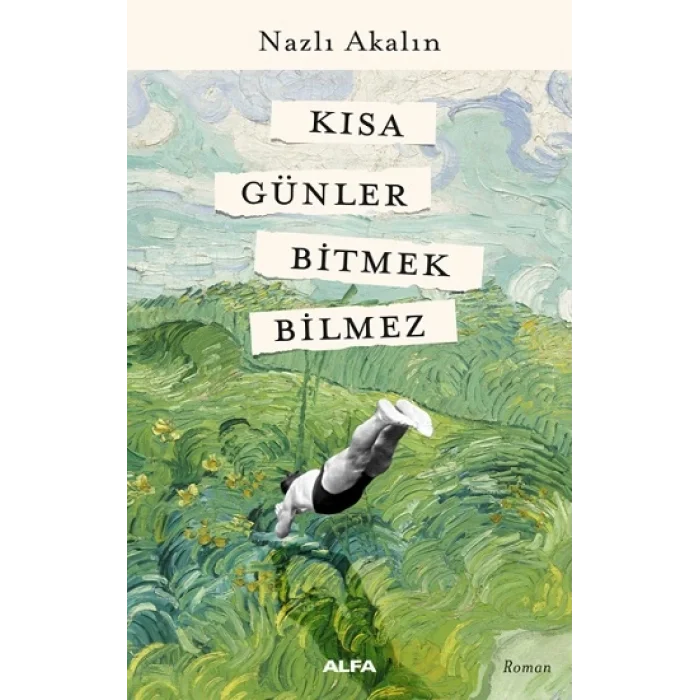 Kısa Günler Bitmek Bilmez