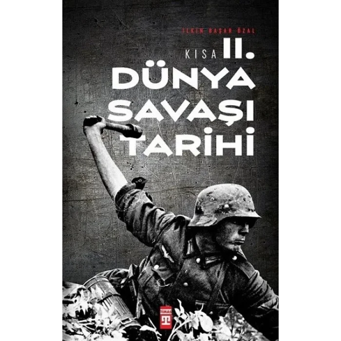 Kısa II. Dünya Savaşı Tarihi