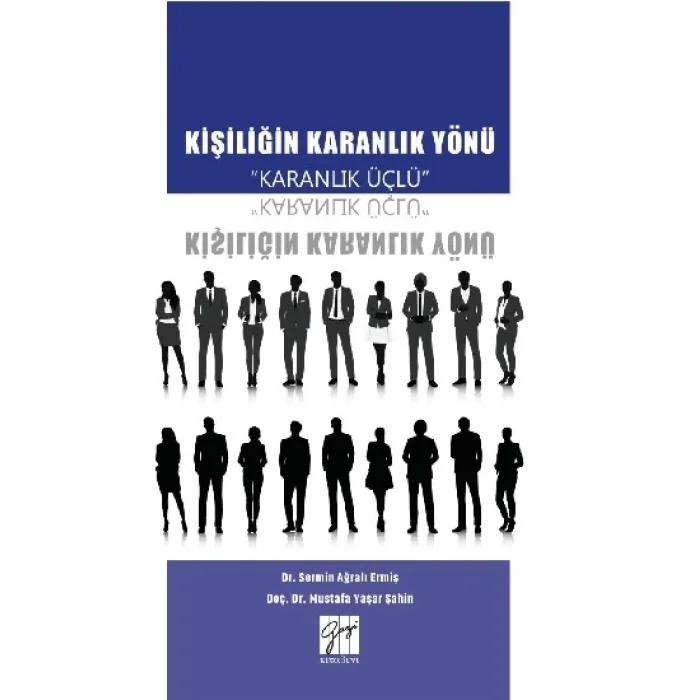 Kişiliğin Karanlık Yönü