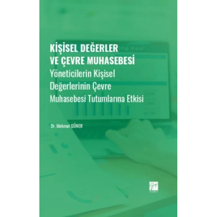 Kişisel Değerler ve Çevre Muhasebesi