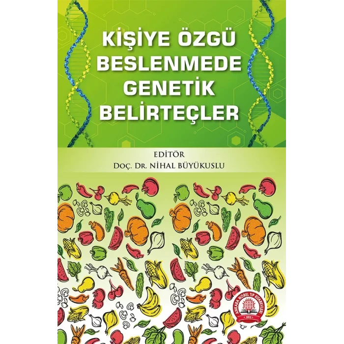 Kişiye Özgü Beslenmede Genetik Belirteçler
