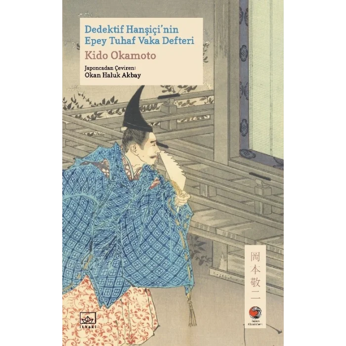 Kitabın AdıDedektif Hanşiçinin Epey Tuhaf  Vaka Defteri