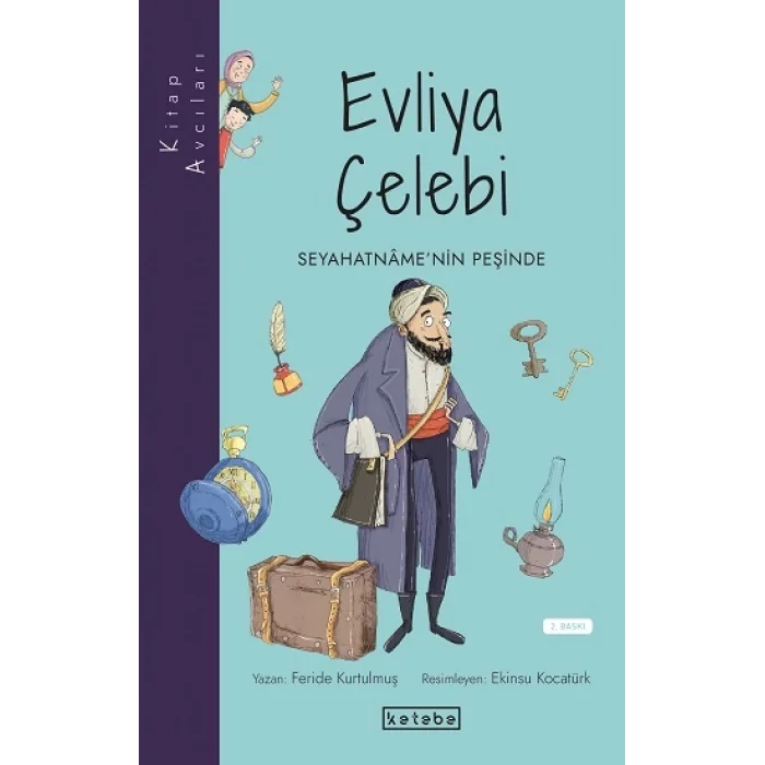 Kitap Avcıları - Evliya Çelebi