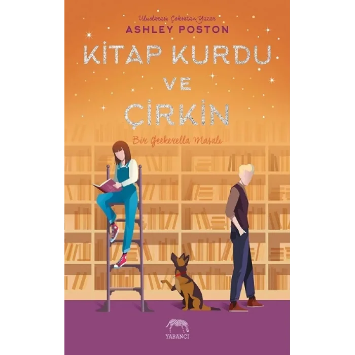 Kitap Kurdu ve Çirkin (Ciltli)