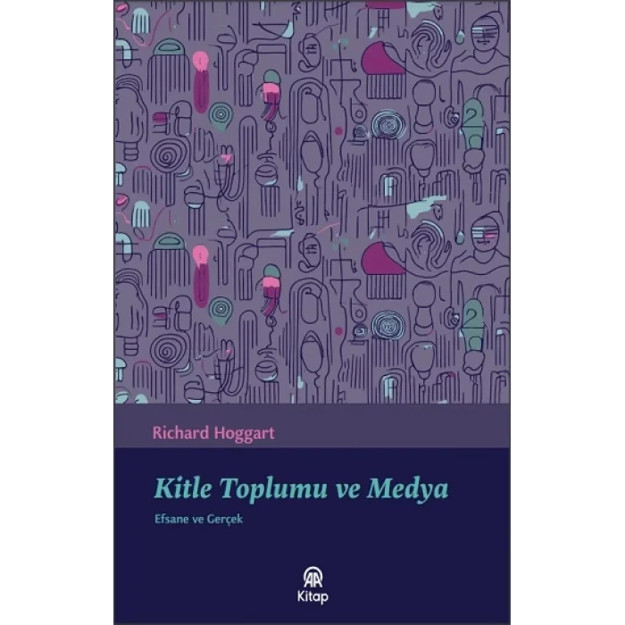 Kitle Toplumu ve Medya