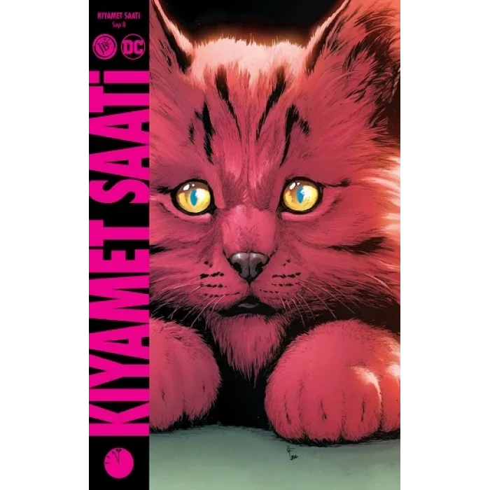 Kıyamet Saati Sayı 8