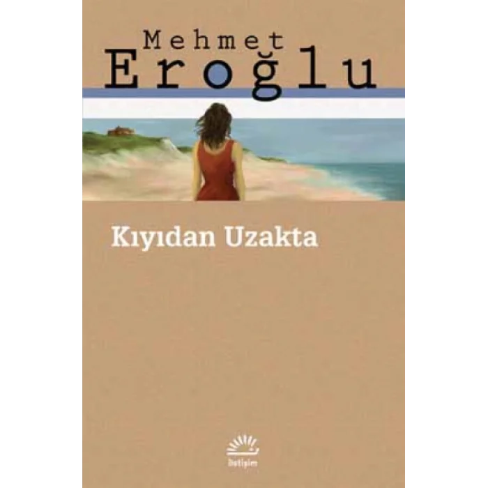 Kıyıdan Uzakta