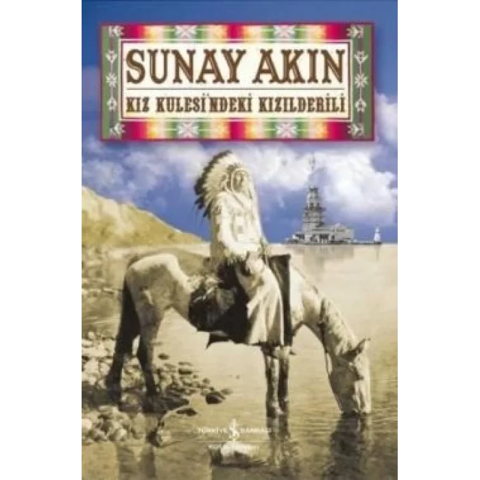 Kız Kulesindeki Kızılderili