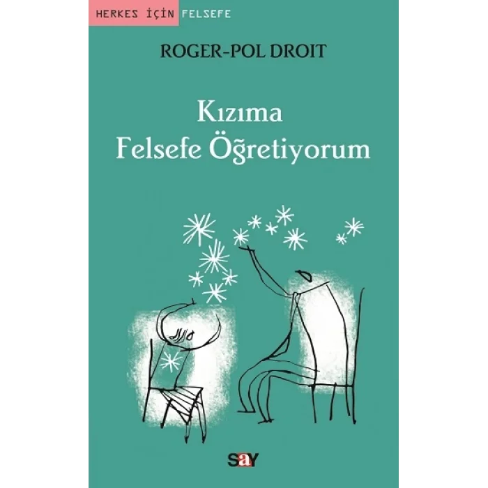 Kızıma Felsefe Öğretiyorum