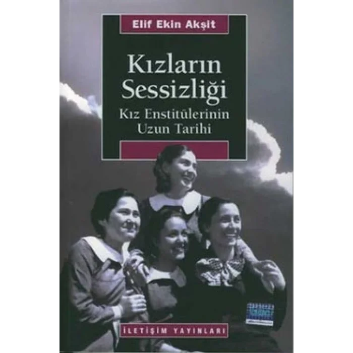 Kızların Sessizliği: Kız Enstitülerinin Uzun Tarihi