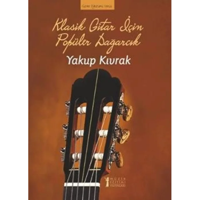 Klasik Gitar İçin Popüler Dağarcık