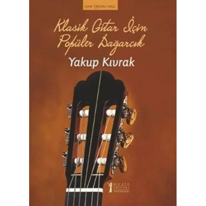 Klasik Gitar İçin Popüler Dağarcık