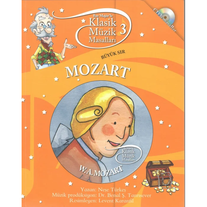 Klasik Müzik Masalları- Mozart