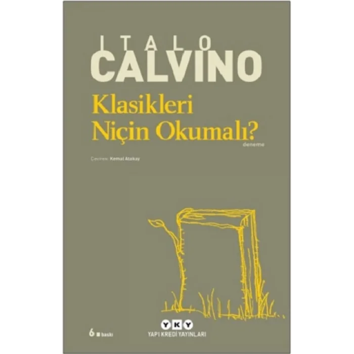 Klasikleri Niçin Okumalı?