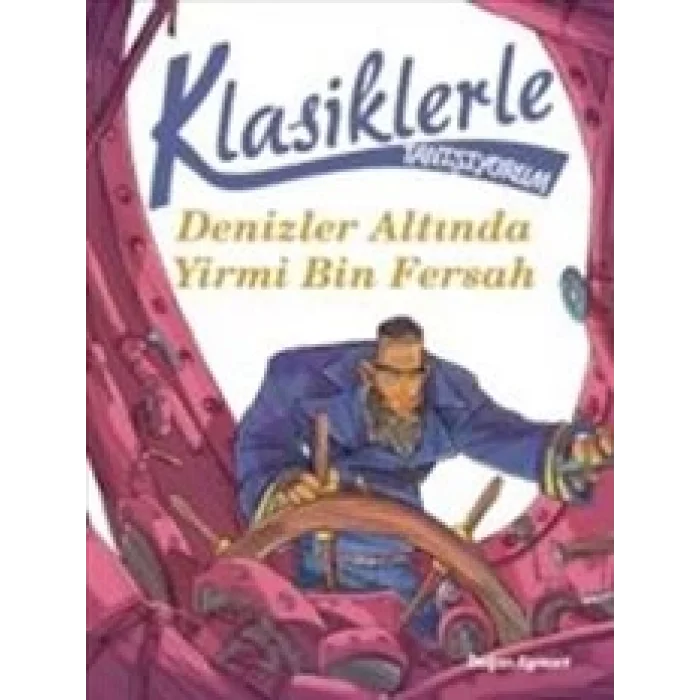 Klasiklerle Tanışıyorum Denizler Altında Yirmi Bin Fersah