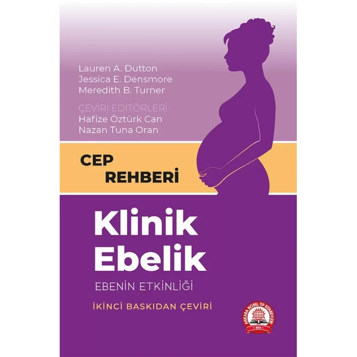 Klinik Ebelik Ebenin Etkinliği Cep Rehberi
