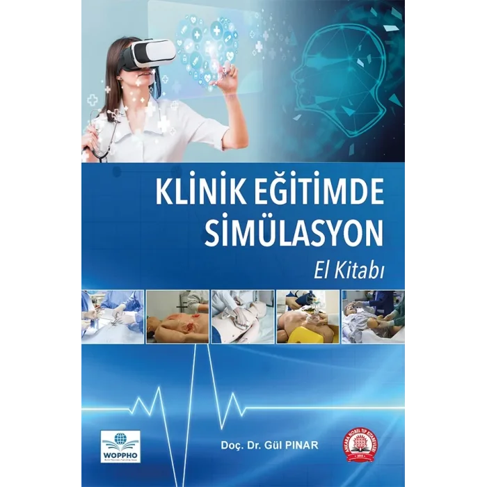 Klinik Eğitimde Simülasyon El Kitabı