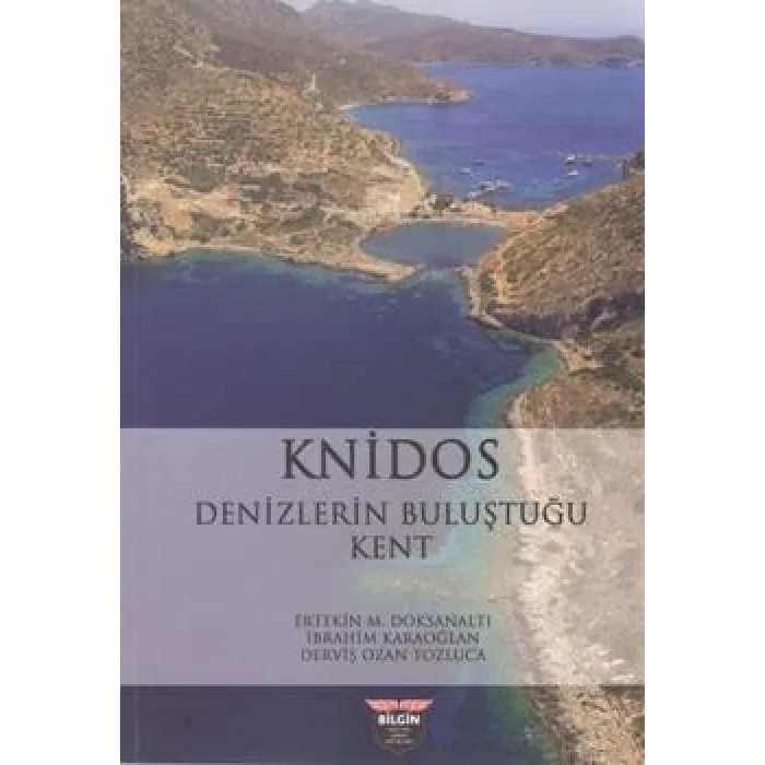 Knidos Denizlerin Buluştuğu Kent