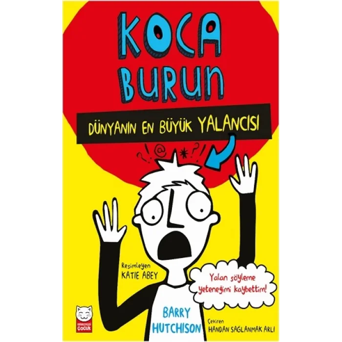 Koca Burun – Dünyanın En Büyük Yalancısı