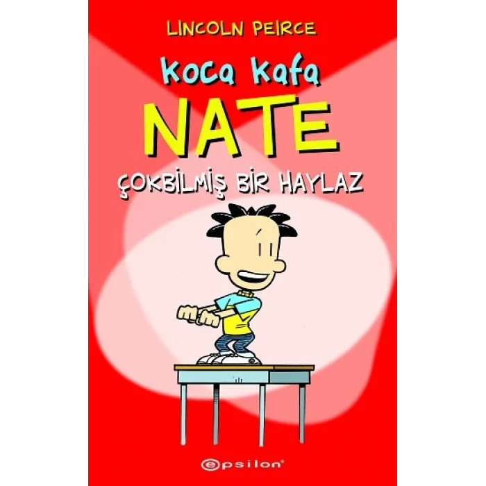 Koca Kafa Nate Çok Bilmiş Bir Haylaz