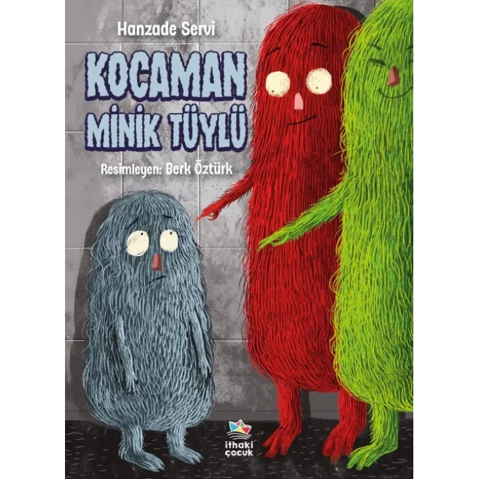 Kocaman Minik Tüylü