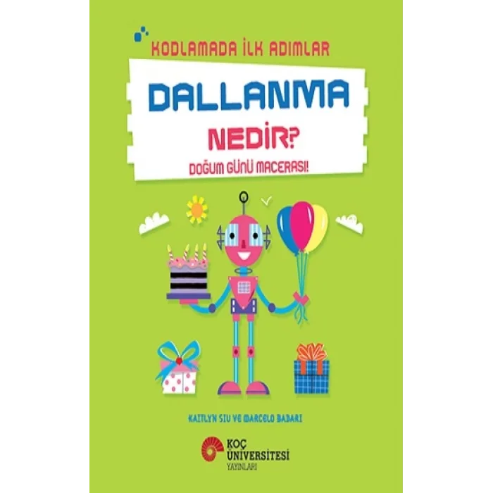 Kodlamada İlk Adımlar - Dallanma Nedir?