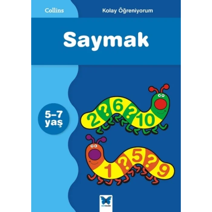 Kolay Öğreniyorum Serisi - Saymak (5-7 Yaş)