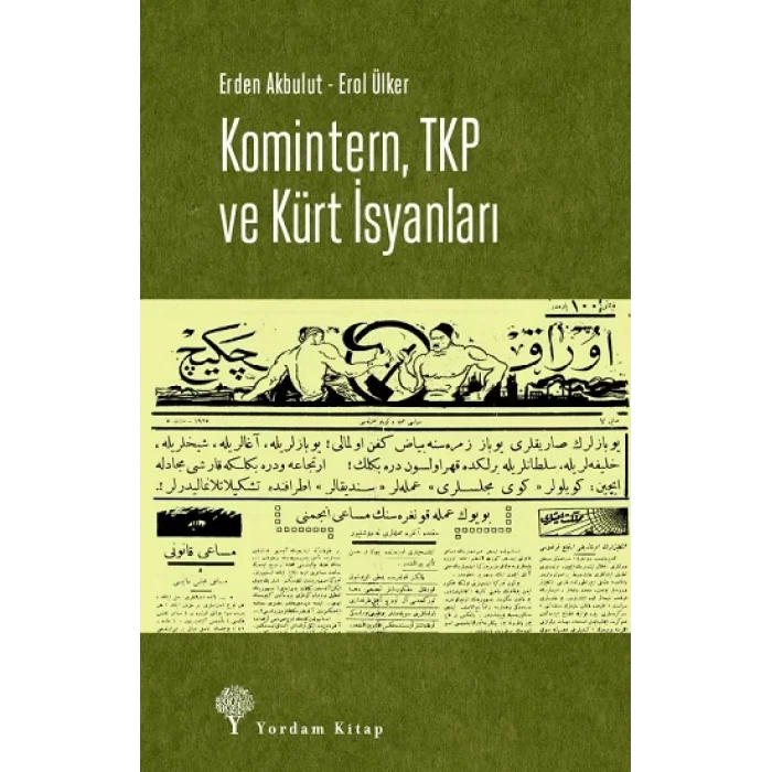Komintern, Tkp ve Kürt İsyanları