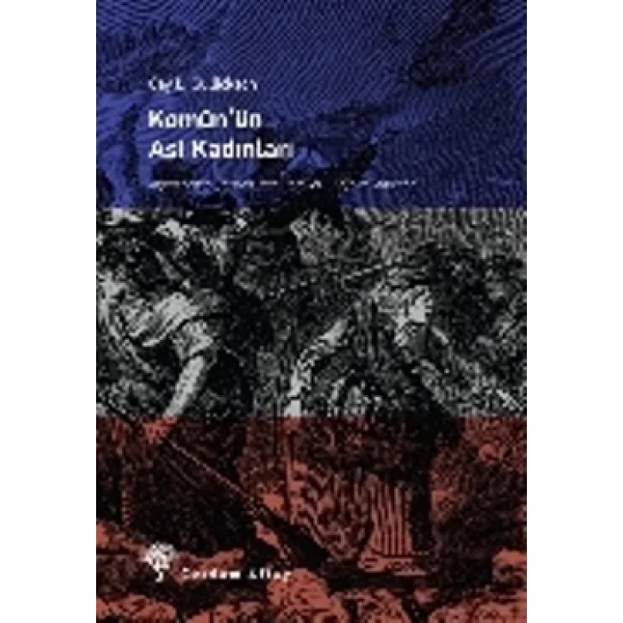 Komünün Asi Kadınları