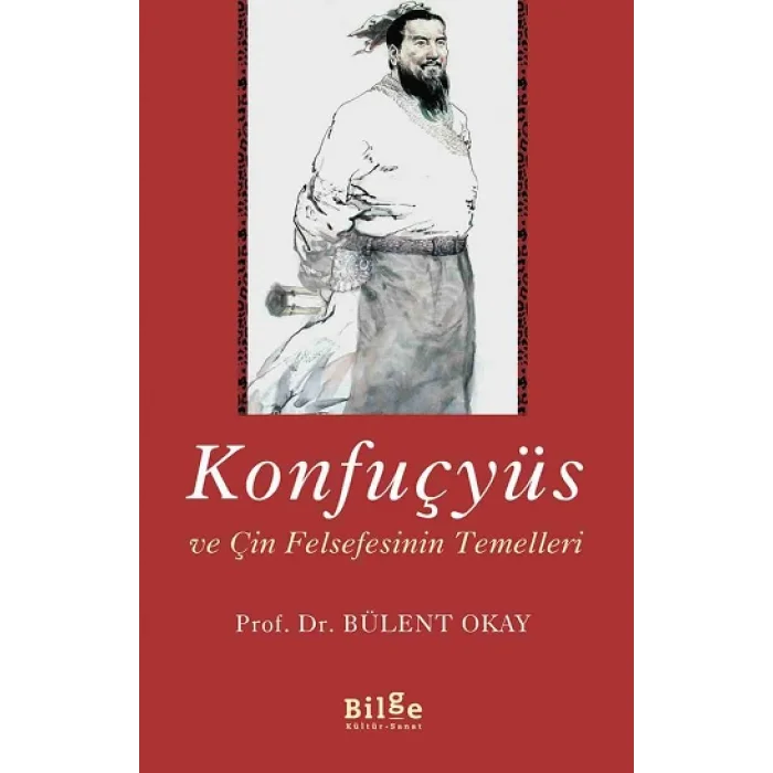 Konfuçyüs ve Çin Felsefesinin Temelleri
