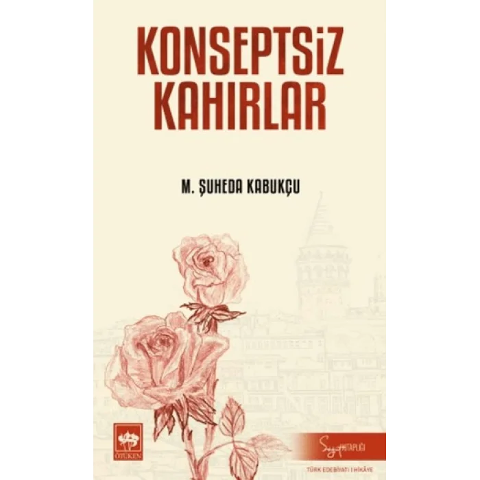 Konseptsiz Kahırlar