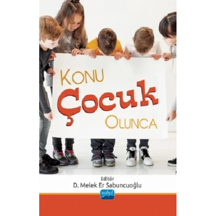 Konu Çocuk Olunca