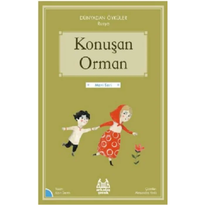 Konuşan Orman - Dünyadan Öyküler Rusya