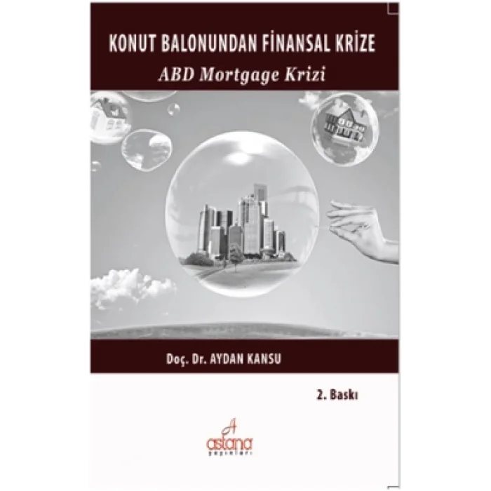 Konut Balonundan Küresel Krize