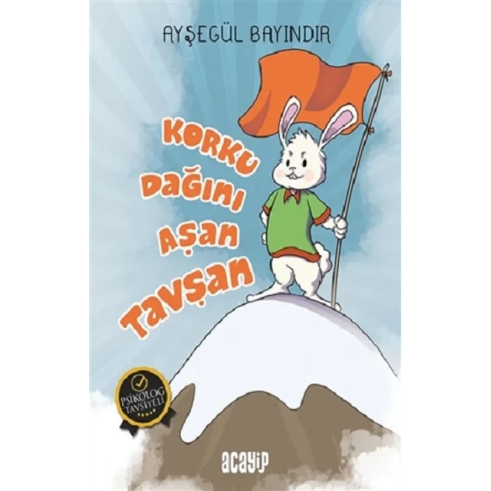 Korku Dağını Aşan Tavşan