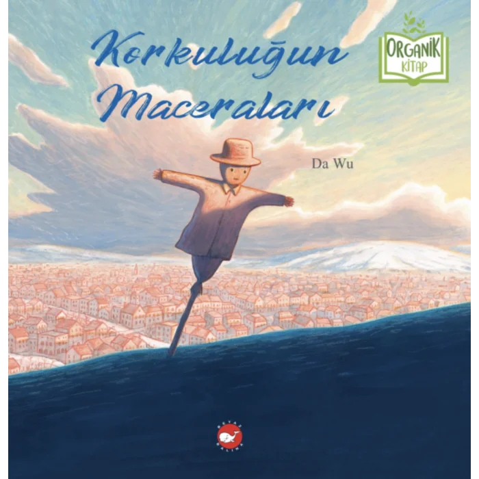 Korkuluğun Maceraları (Ciltli)