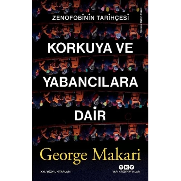 Korkuya ve Yabancılara Dair